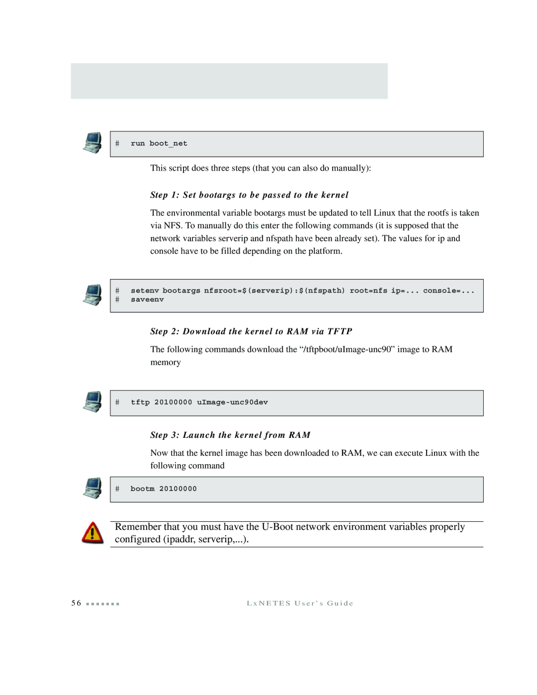 Digi 9P 9360/9750 Set bootargs to be passed to the kernel, Download the kernel to RAM via Tftp, Launch the kernel from RAM 