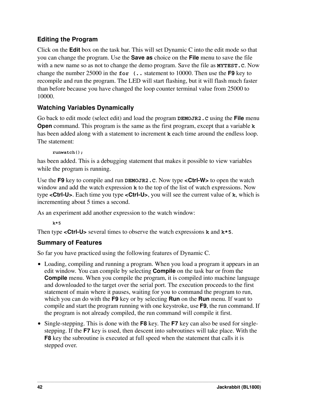 Digi BL1800 user manual Editing the Program, Watching Variables Dynamically, Summary of Features 