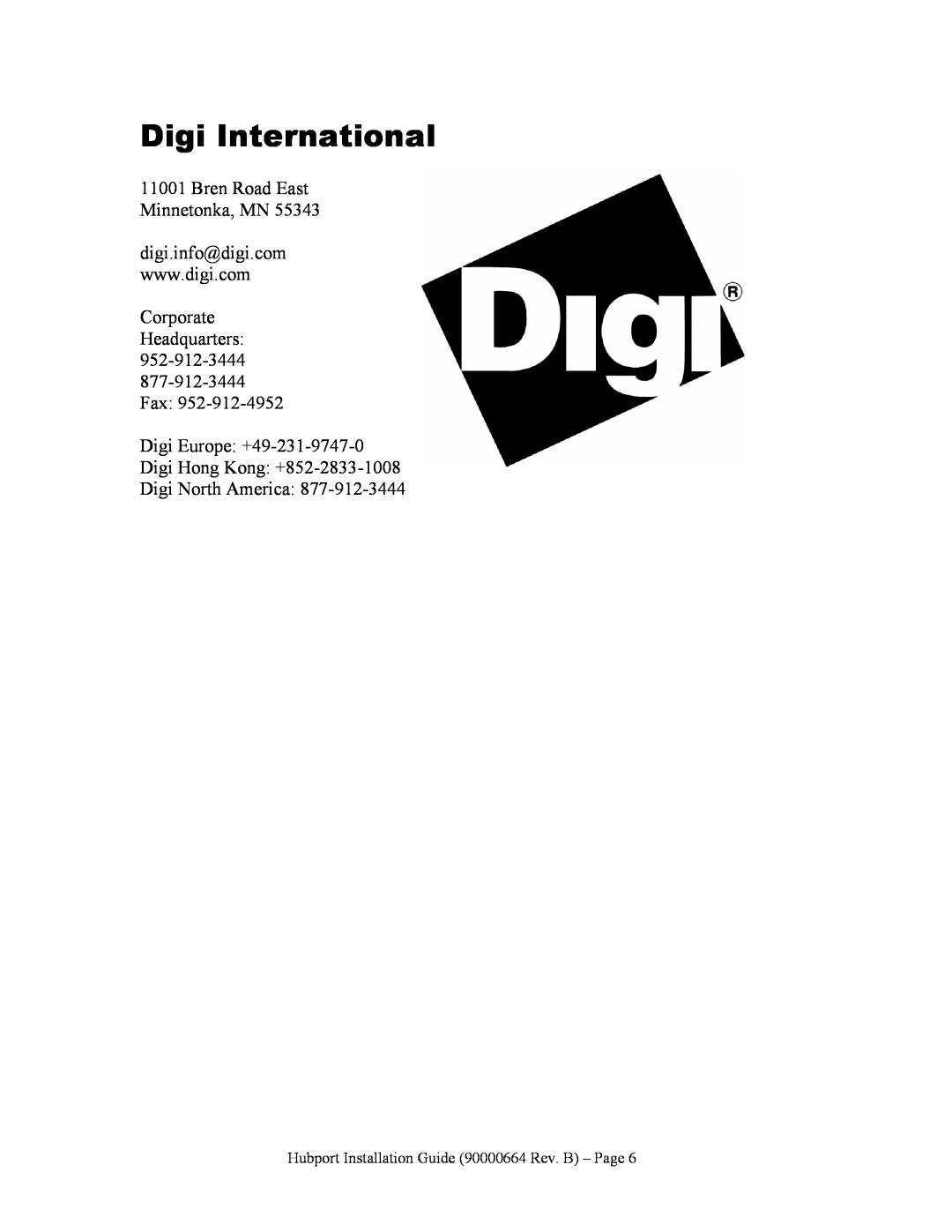 Digi Hubport/7c DC manual Digi International, Bren Road East Minnetonka, MN digi.info@digi.com, Corporate Headquarters 