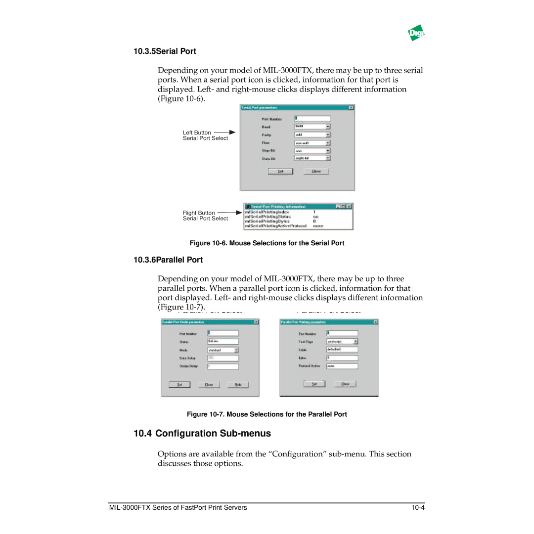 Digi MIL-3000FTX manual 10.4 Conﬁguration Sub-menus, 10.3.5Serial Port, 10.3.6Parallel Port 