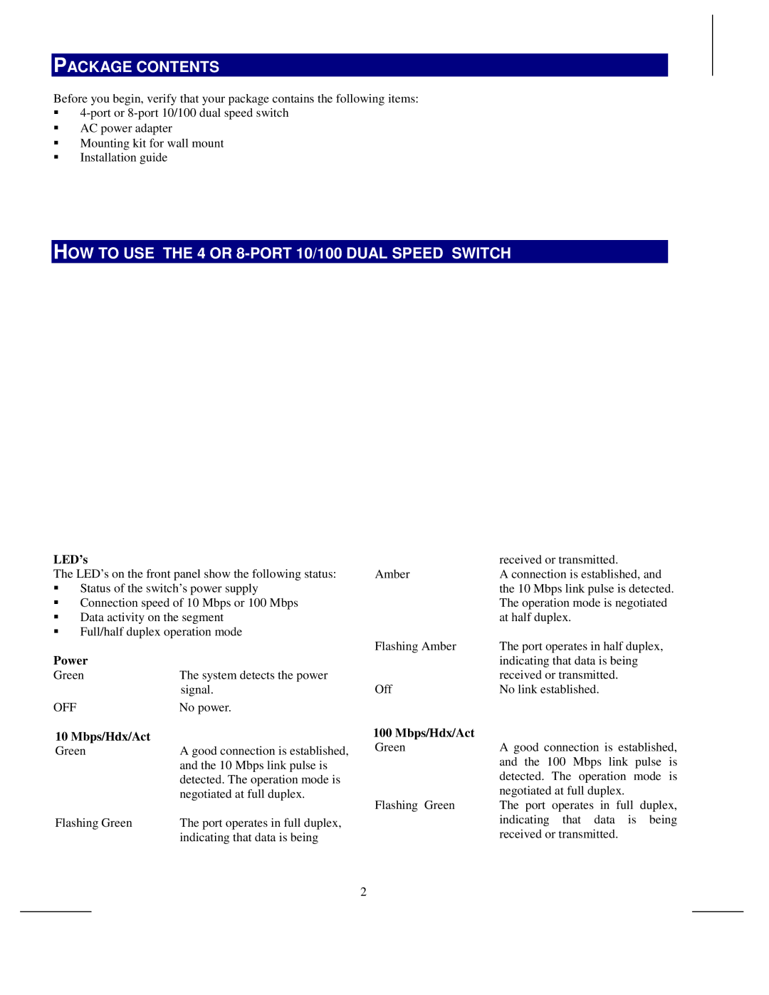 Digi MIL-S3120, MIL-S3130 manual Package Contents, HOW to USE the 4 or 8-PORT 10/100 Dual Speed Switch 