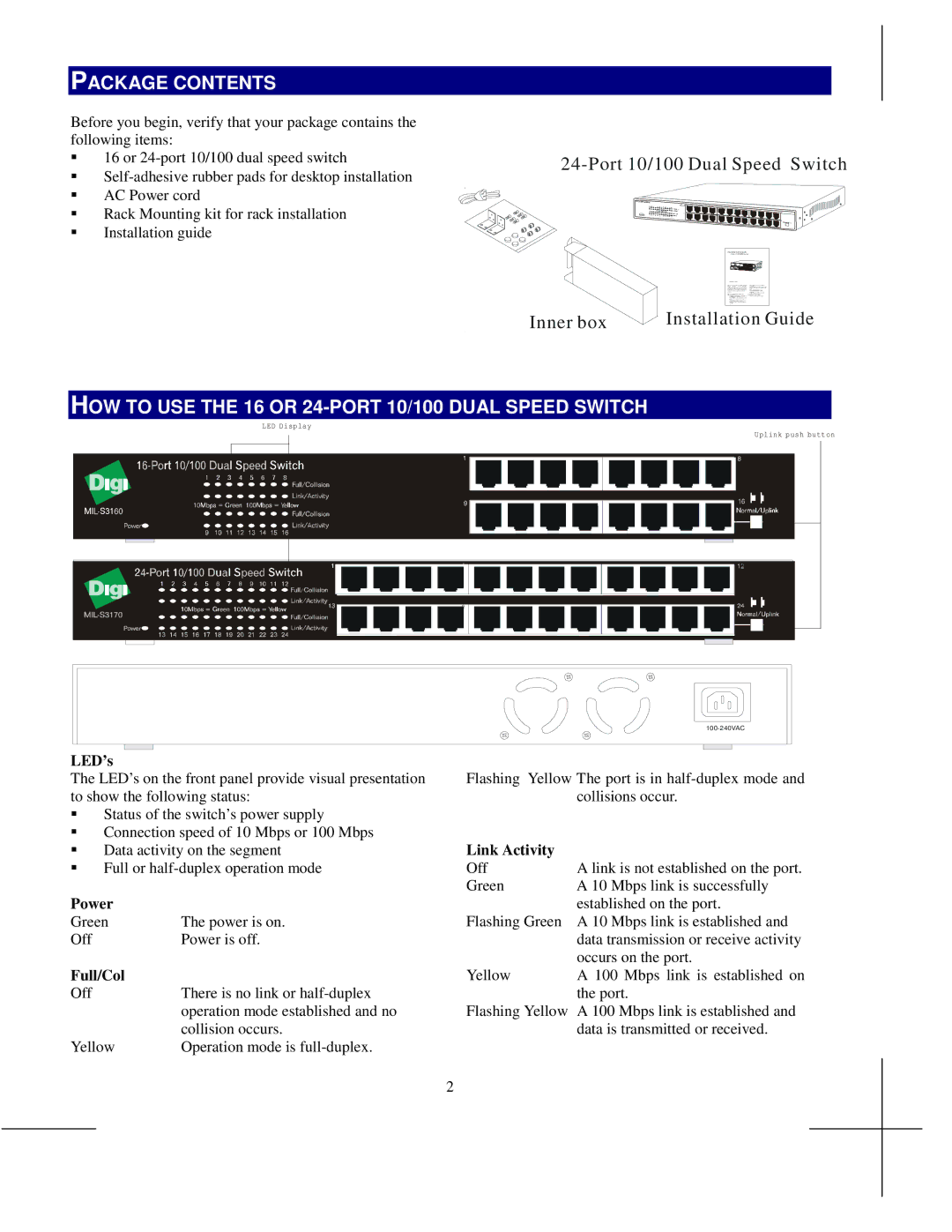 Digi MIL-S3170, MIL-S3160 manual Package Contents, HOW to USE the 16 or 24-PORT 10/100 Dual Speed Switch 