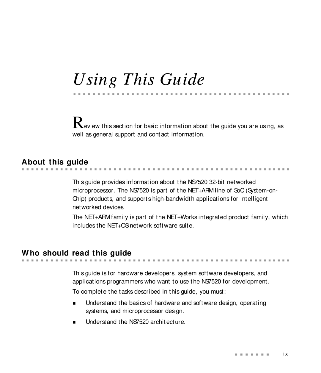 Digi NS7520 manual About this guide, Who should read this guide 