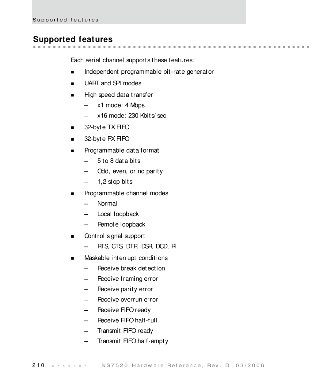 Digi NS7520 manual Supported features, Rts, Cts, Dtr, Dsr, Dcd, Ri 