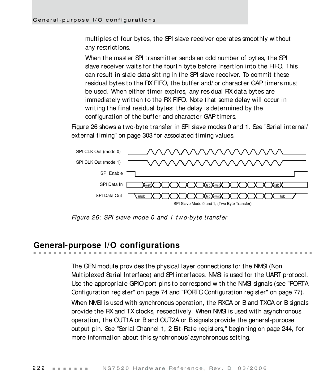 Digi NS7520 manual General-purpose I/O configurations, SPI slave mode 0 and 1 two-byte transfer 