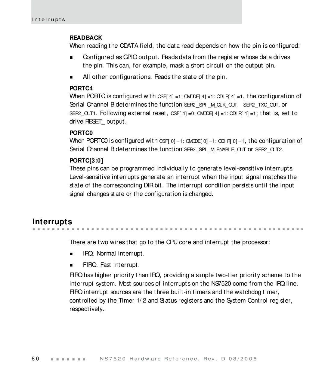 Digi NS7520 manual Interrupts, PORTC30 