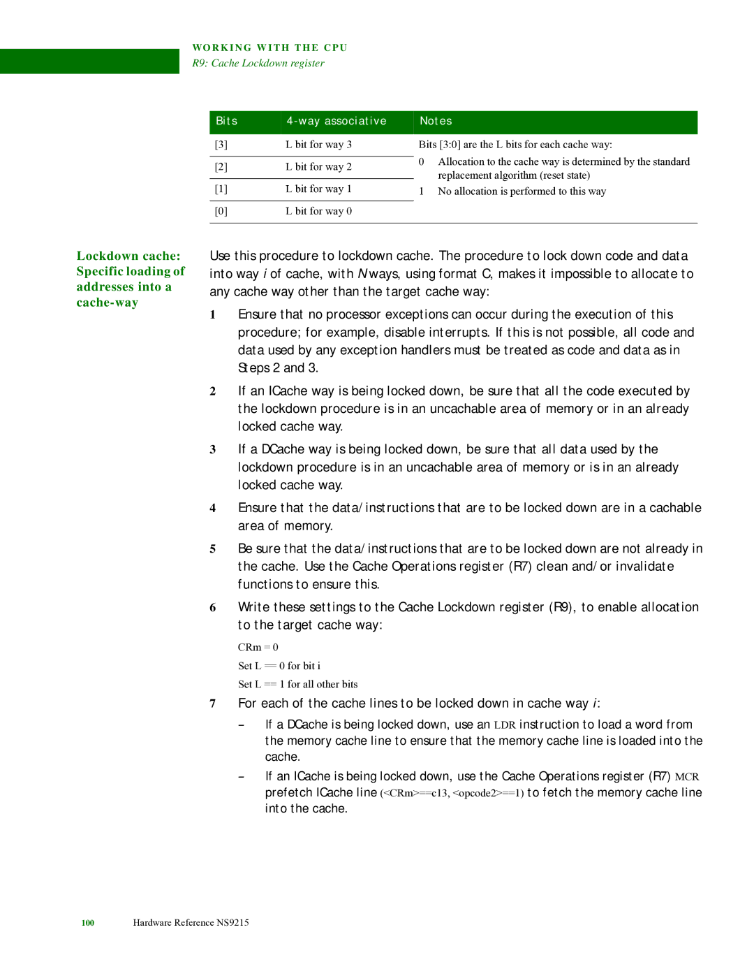 Digi NS9215 manual For each of the cache lines to be locked down in cache way 