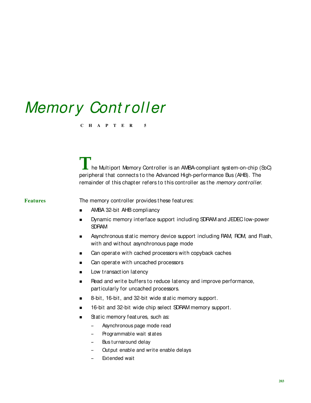 Digi NS9215 Memory controller provides these features, Amba 32-bit AHB compliancy, With and without asynchronous page mode 