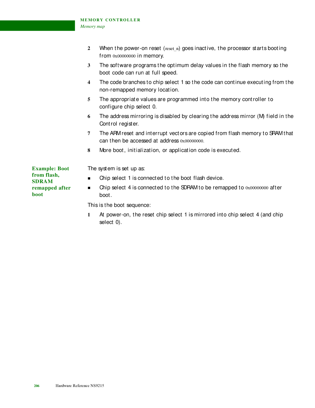 Digi NS9215 manual Example Boot from flash Sdram remapped after boot 