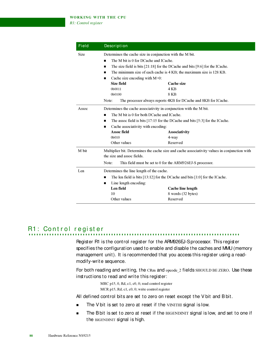 Digi NS9215 O n t r o l r e g i s t e r, Size field Cache size, Assoc field Associativity, Len field Cache line length 