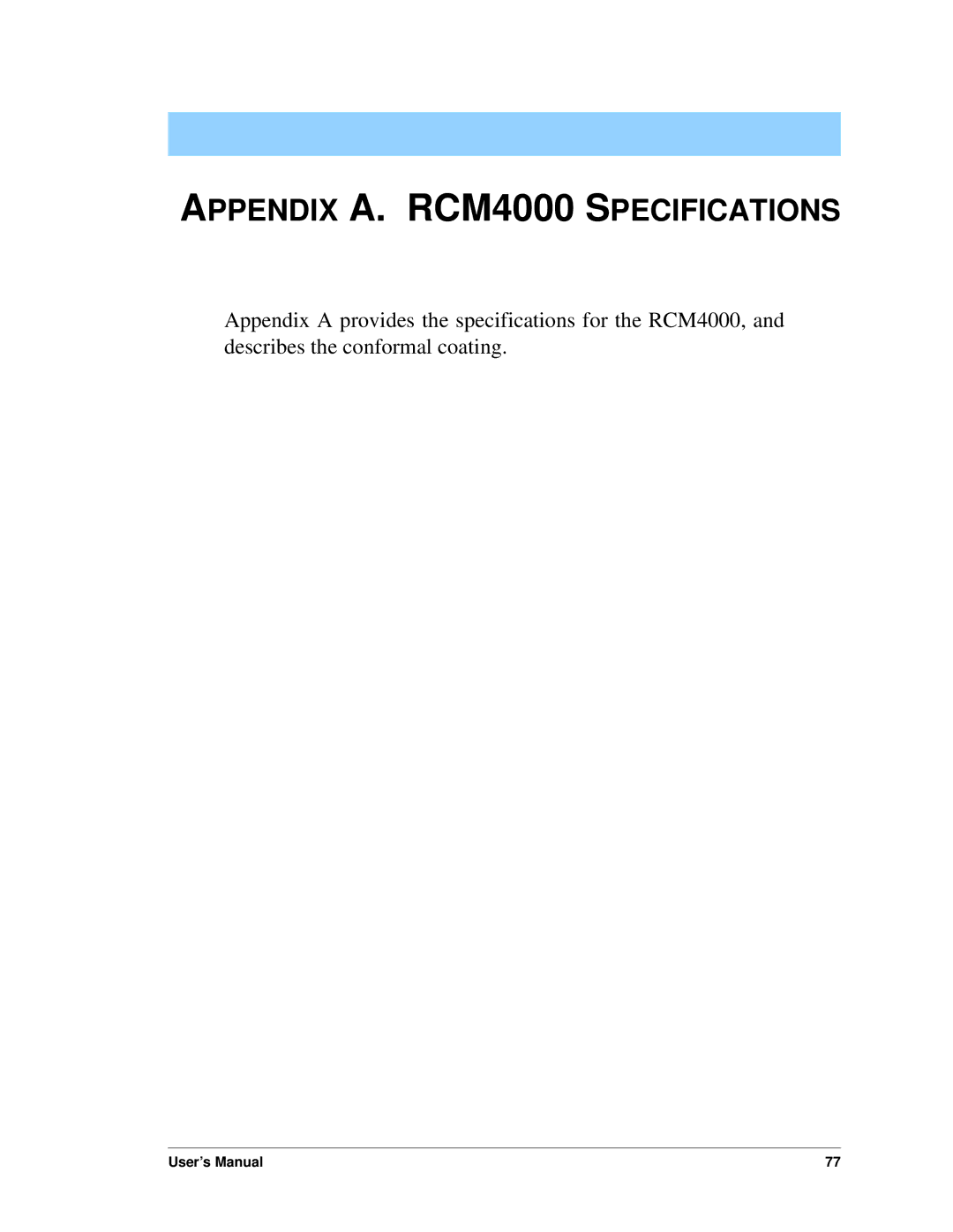 Digi user manual Appendix A. RCM4000 Specifications 