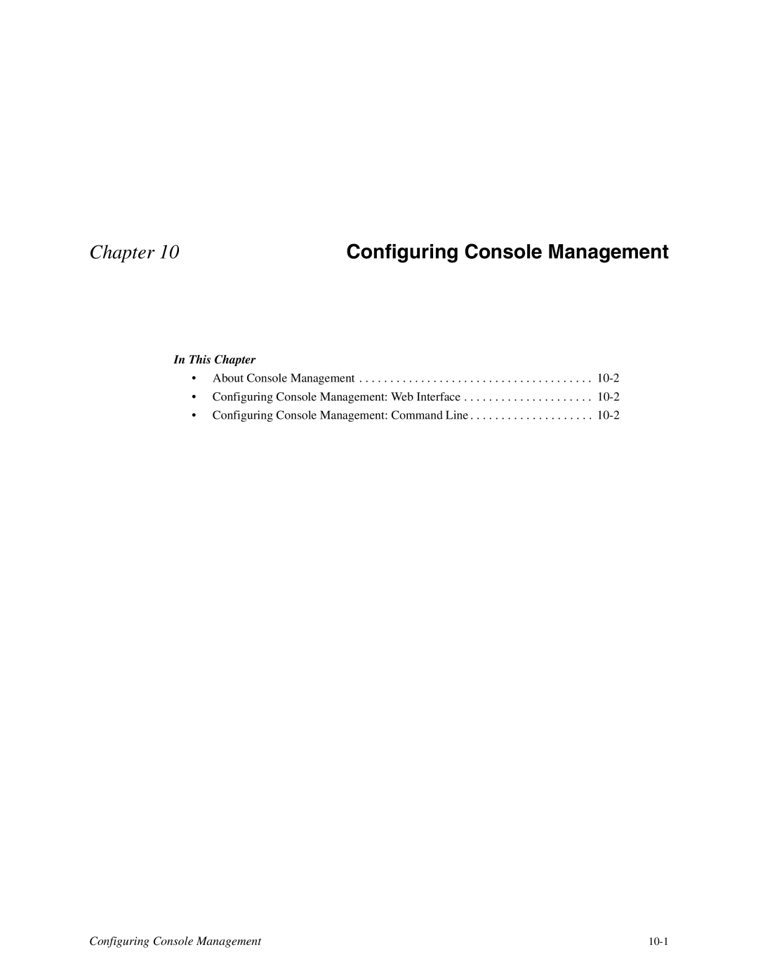 Digi TS 2/4, TS 4 manual Configuring Console Management 