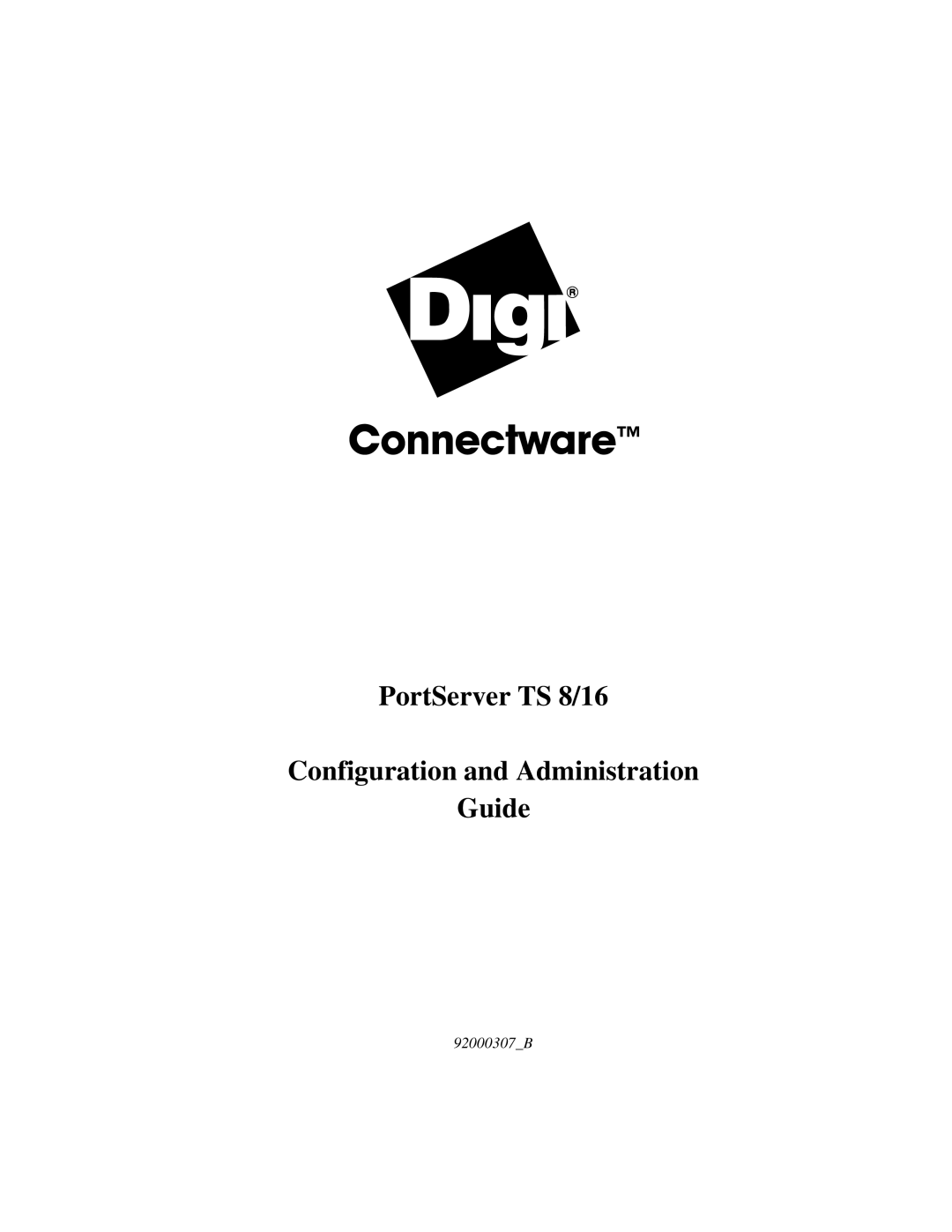 Digi TS8 manual PortServer TS 8/16 Configuration and Administration Guide 