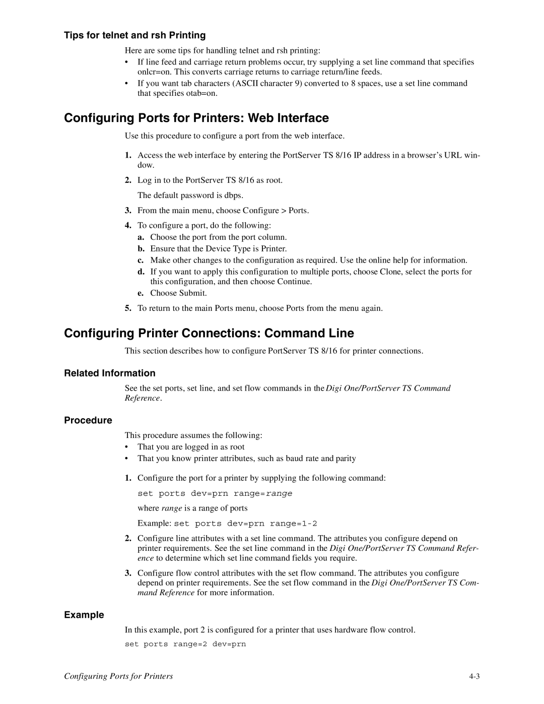 Digi 16 Configuring Ports for Printers Web Interface, Configuring Printer Connections Command Line, Related Information 