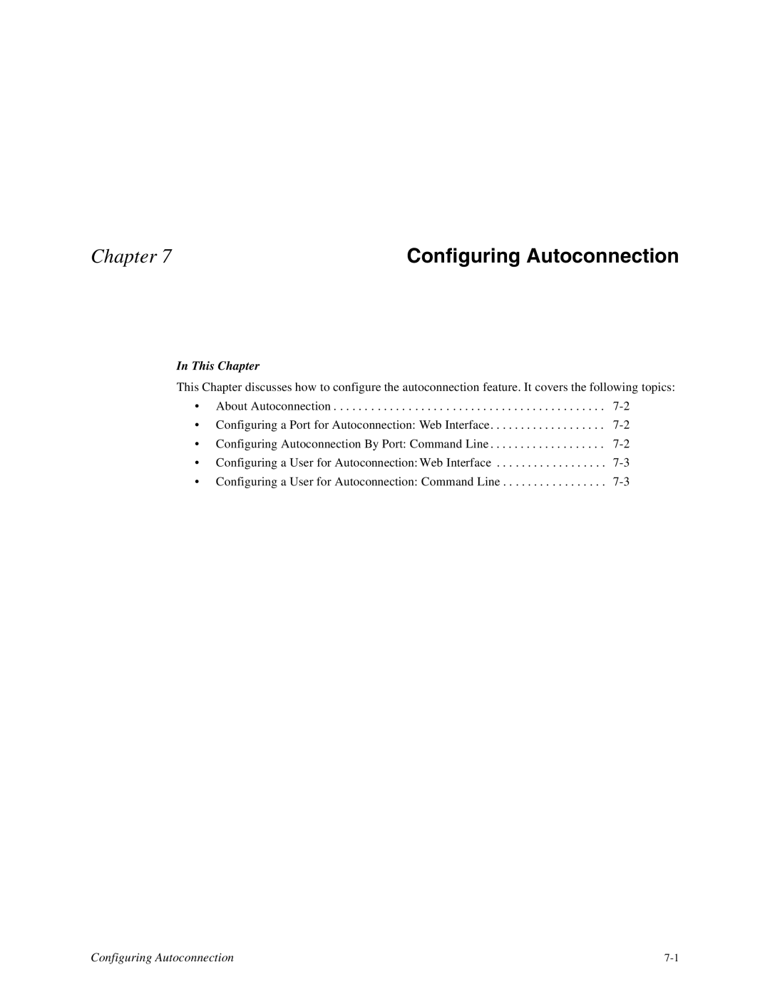 Digi 16, TS8 manual Configuring Autoconnection 