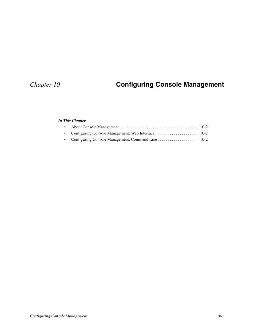 Digi 16, TS8 manual Configuring Console Management 
