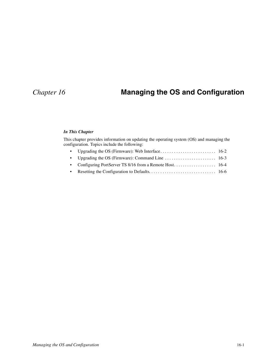 Digi 16, TS8 manual Managing the OS and Configuration 