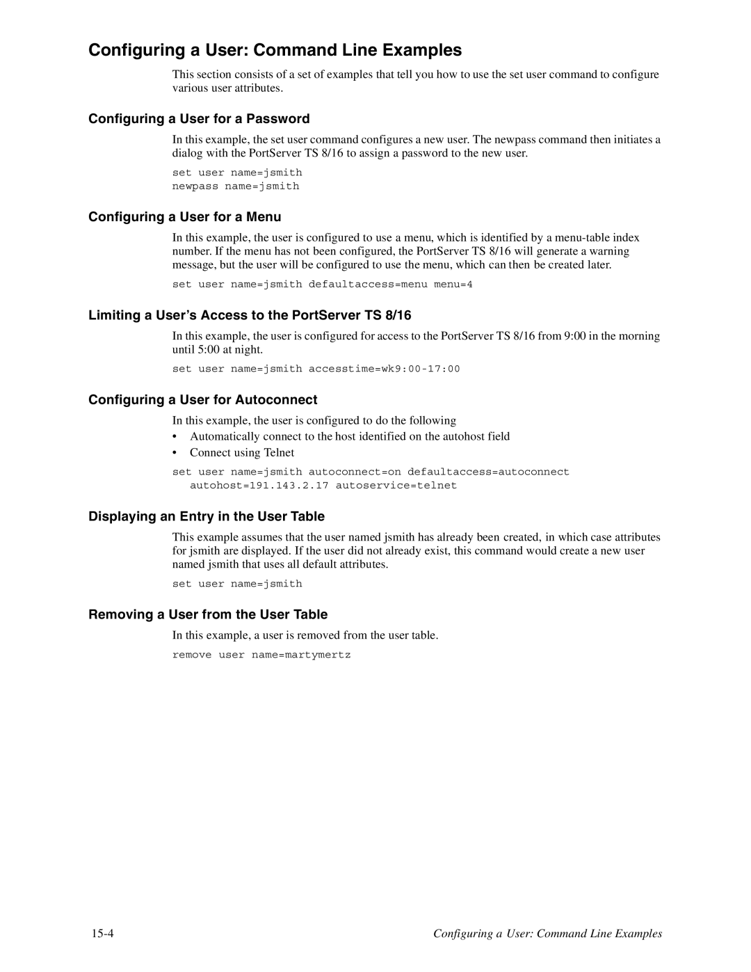 Digi TS8, 16 manual Configuring a User Command Line Examples 