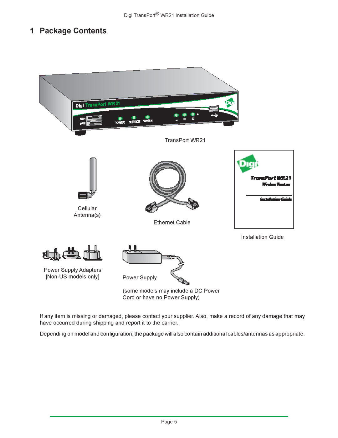 Digi W R 2 1 manual Package Contents 