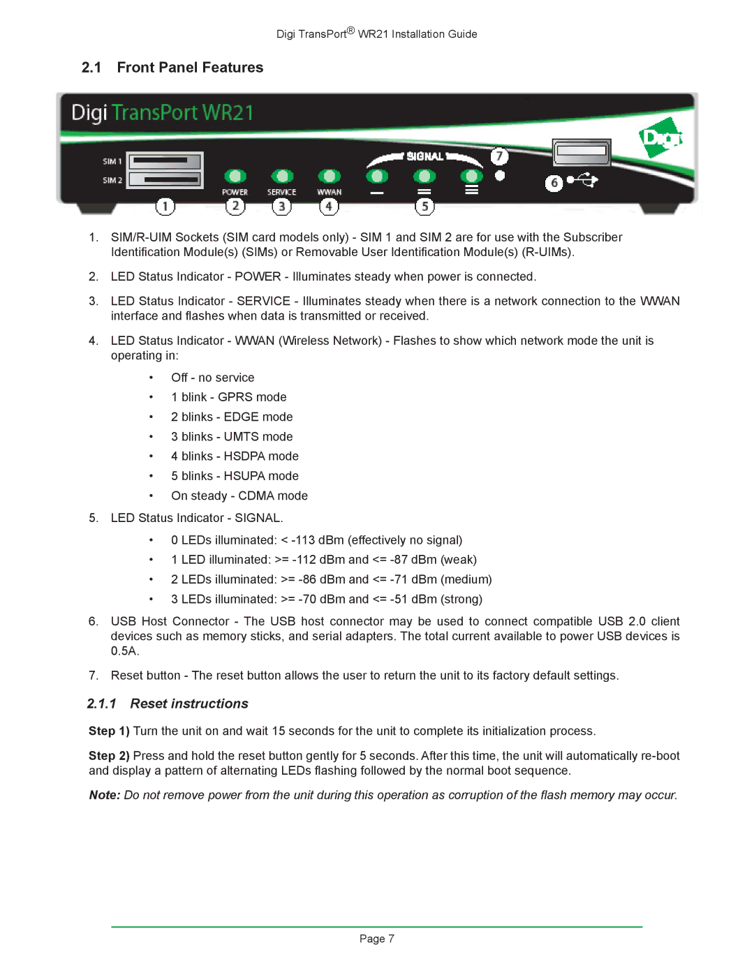 Digi W R 2 1 manual Front Panel Features, Reset instructions 