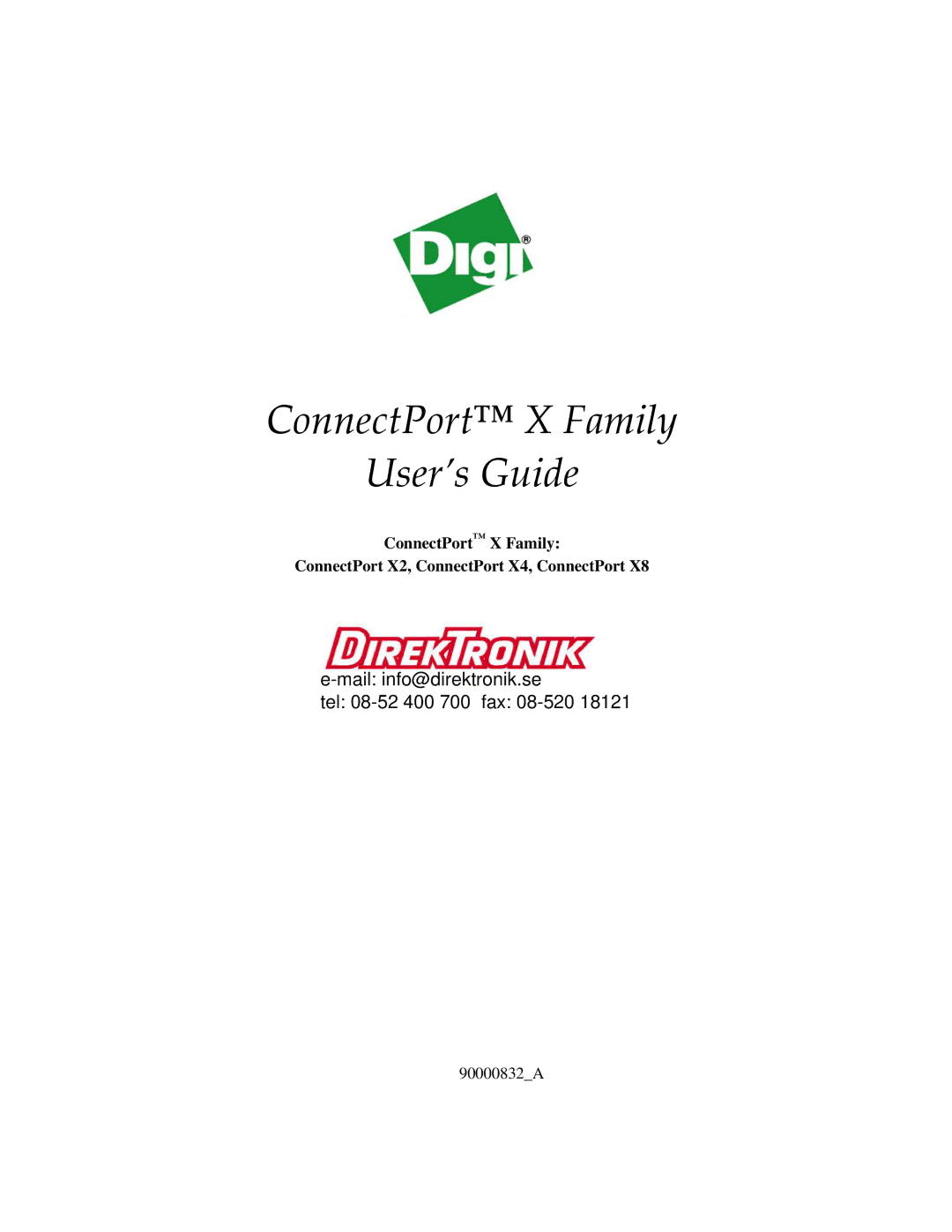 Digi X2 manual ConnectPort X Family User’s Guide 