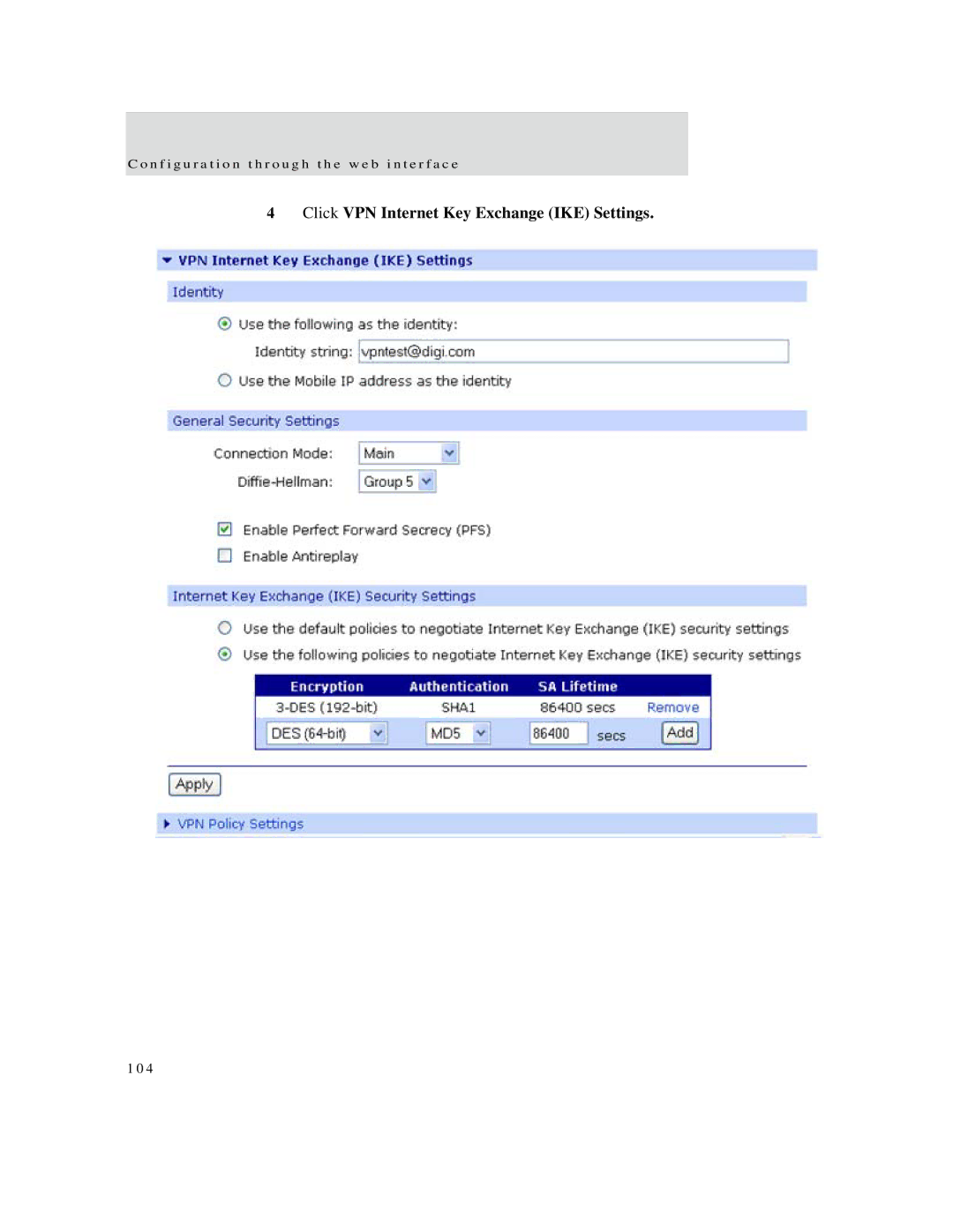 Digi X2 manual Click VPN Internet Key Exchange IKE Settings 