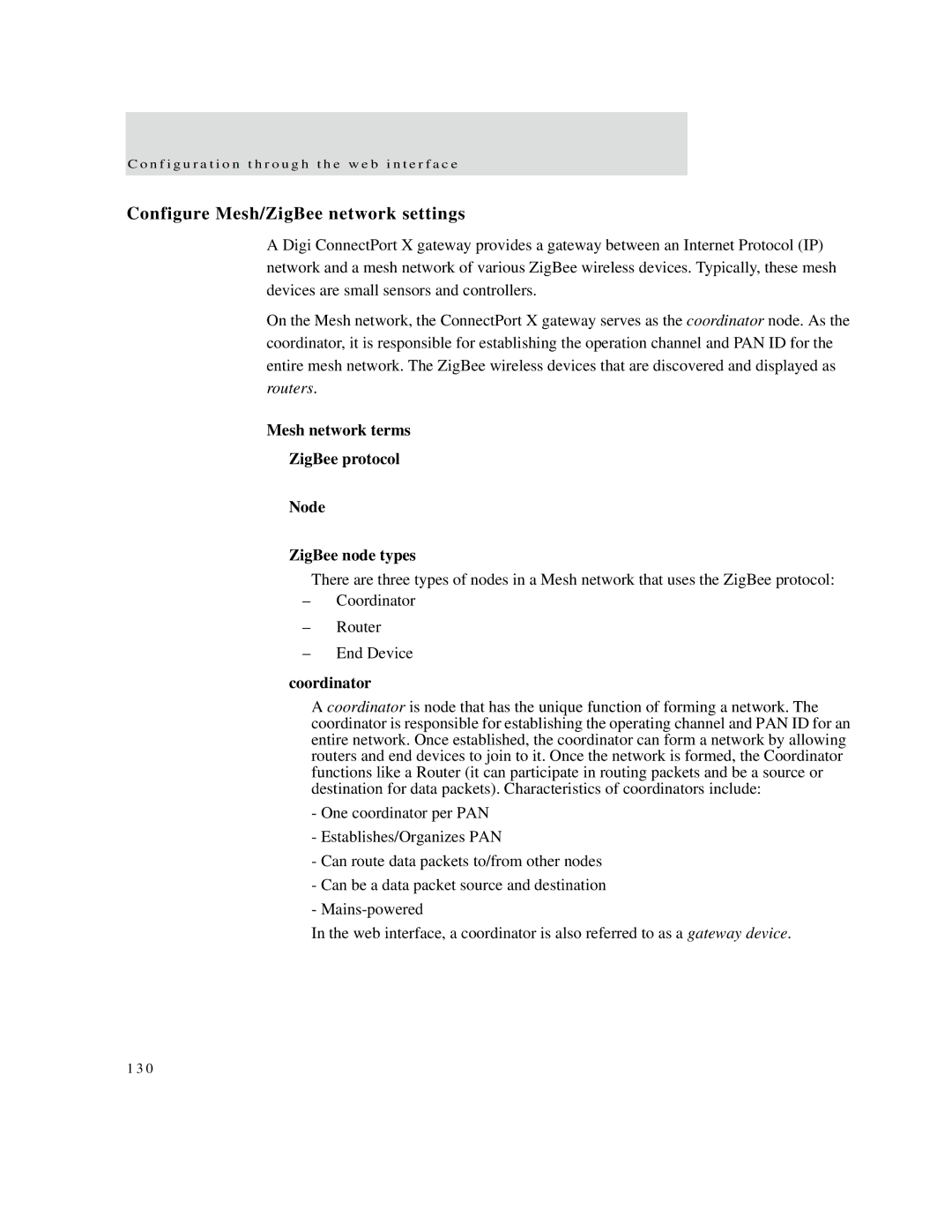 Digi X2 Configure Mesh/ZigBee network settings, Mesh network terms ZigBee protocol Node ZigBee node types, Coordinator 