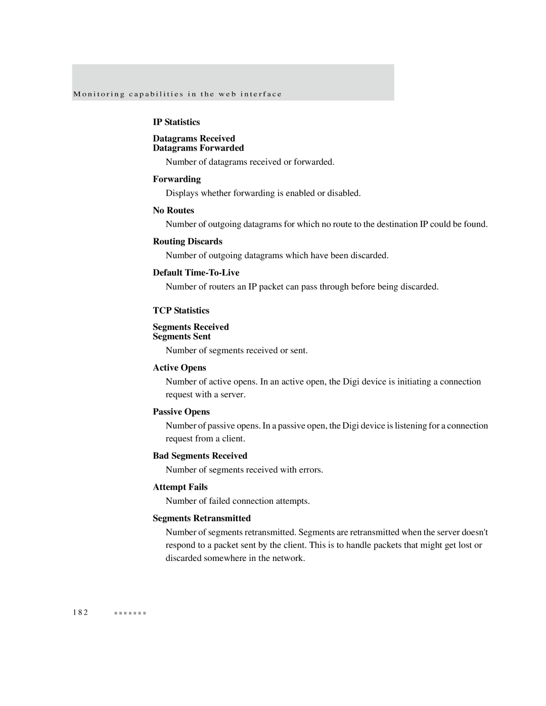 Digi X2 manual IP Statistics Datagrams Received Datagrams Forwarded, Forwarding, No Routes, Routing Discards, Active Opens 