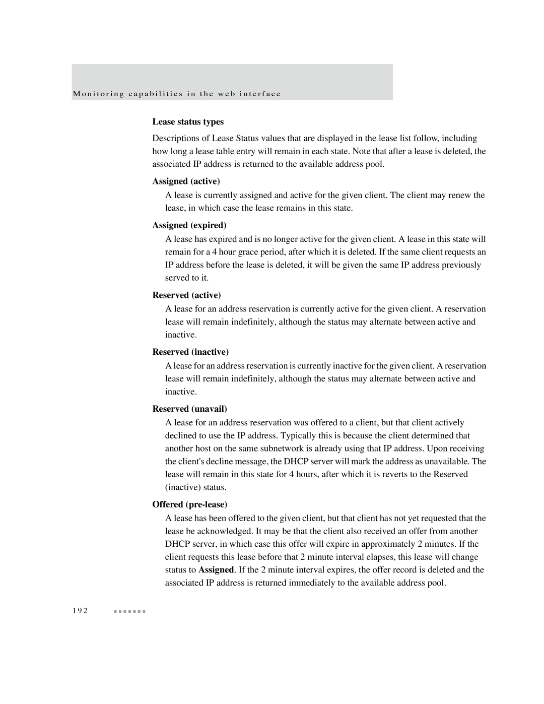 Digi X2 manual Lease status types, Assigned active, Assigned expired, Reserved active, Reserved inactive, Reserved unavail 