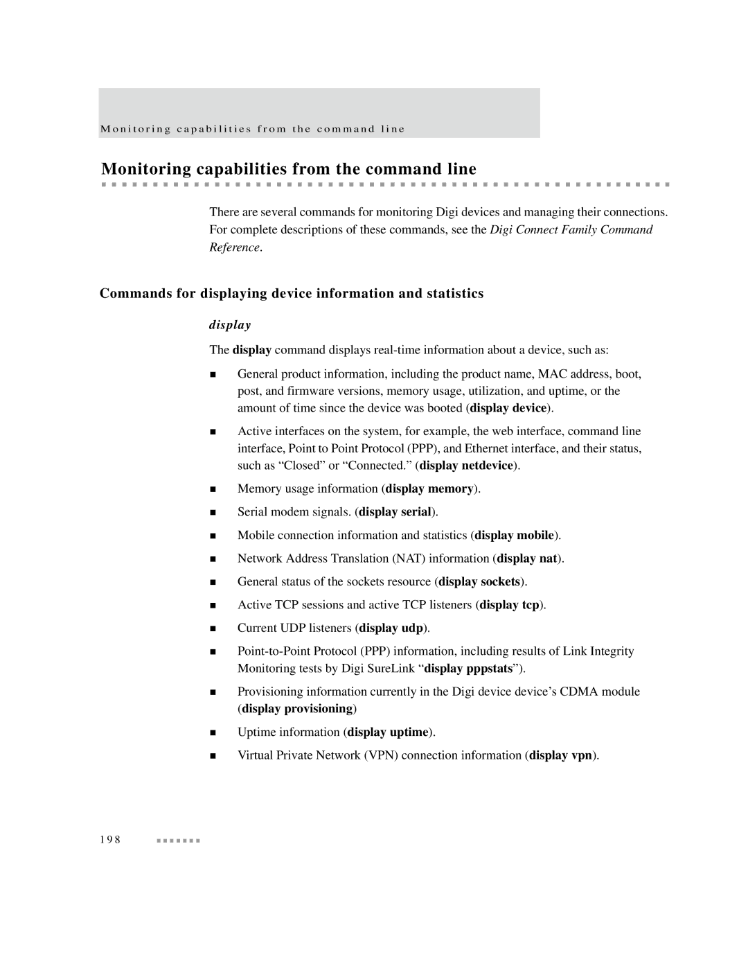 Digi X2 Monitoring capabilities from the command line, Commands for displaying device information and statistics, Display 