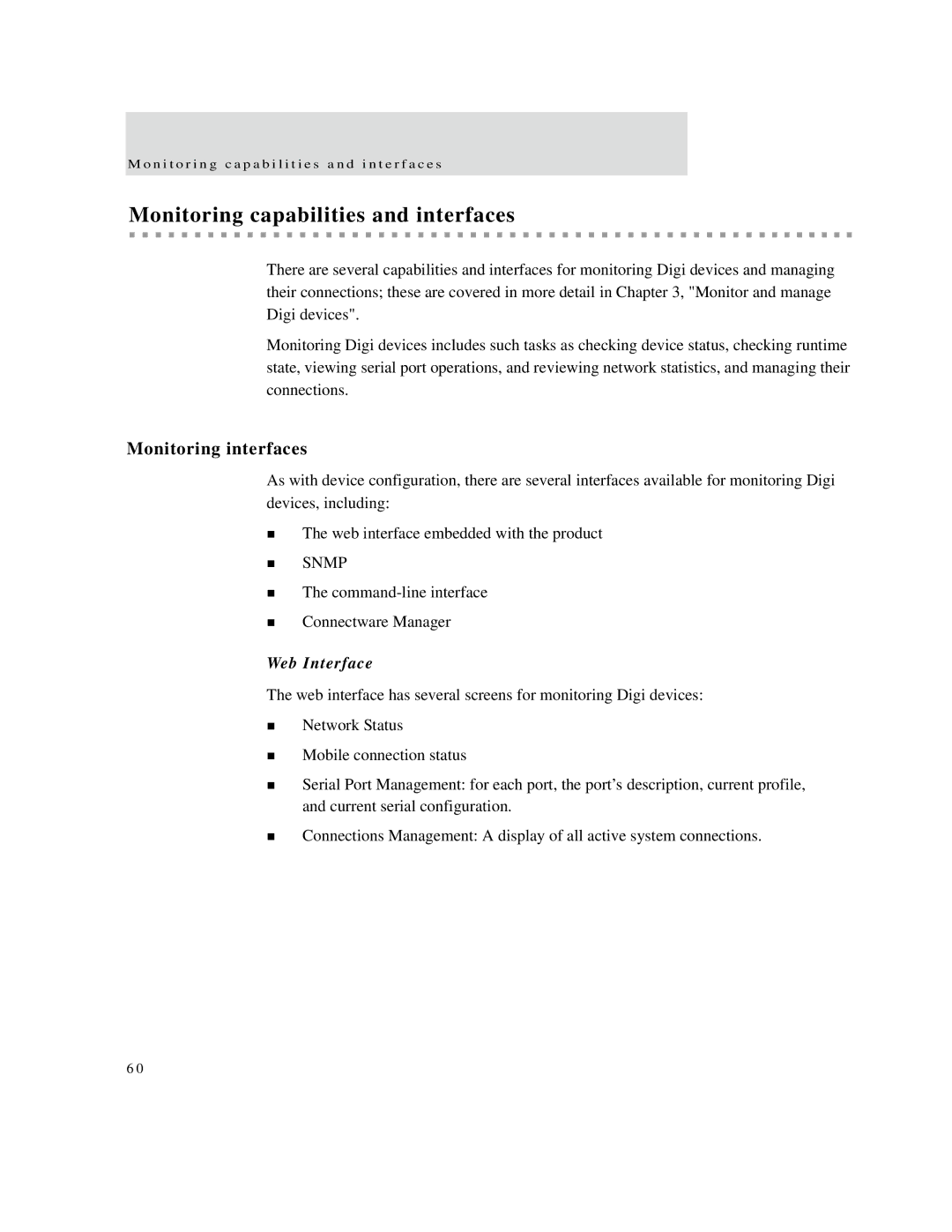 Digi X2 manual Monitoring capabilities and interfaces, Monitoring interfaces 