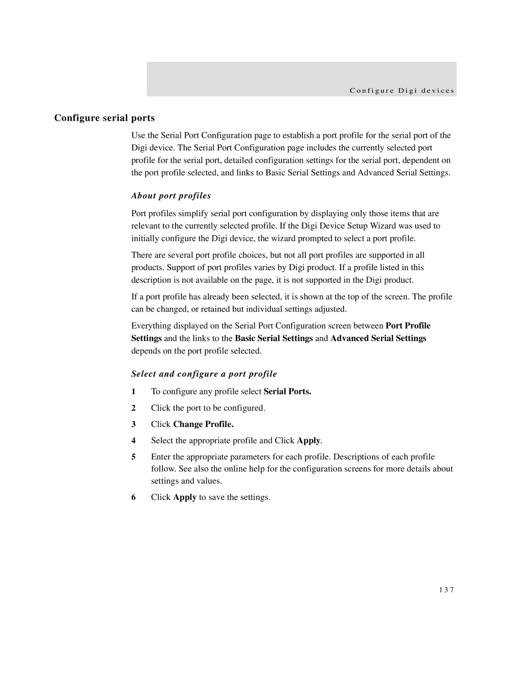 Digi X2, X8, X4 manual Configure serial ports, About port profiles, Select and configure a port profile, Click Change Profile 