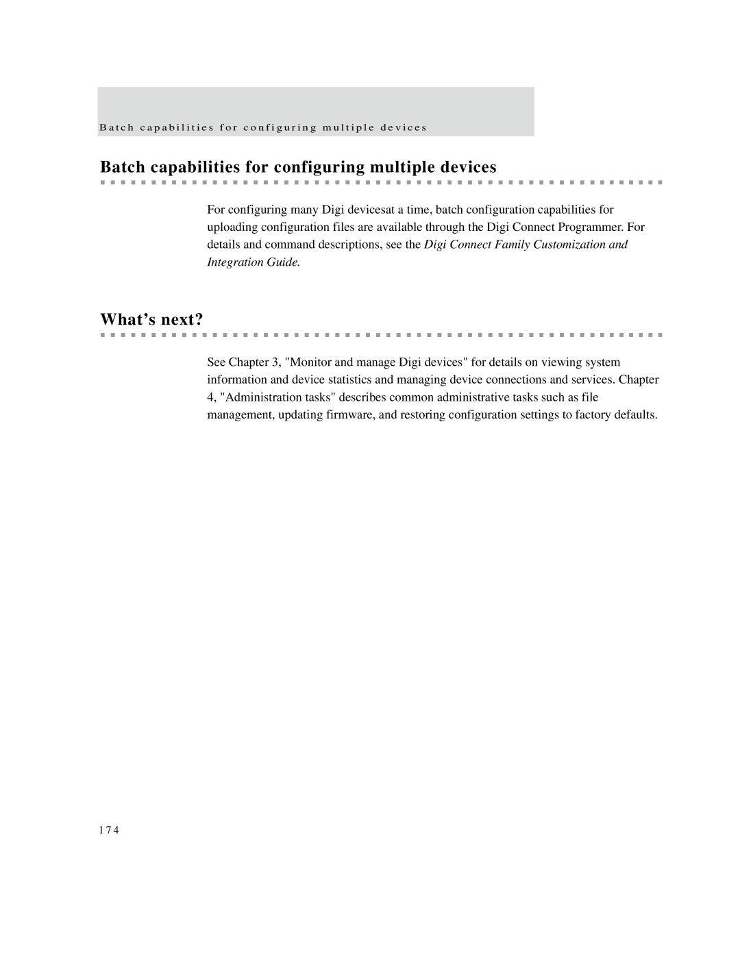 Digi X8, X4, X2 manual Batch capabilities for configuring multiple devices, What’s next? 