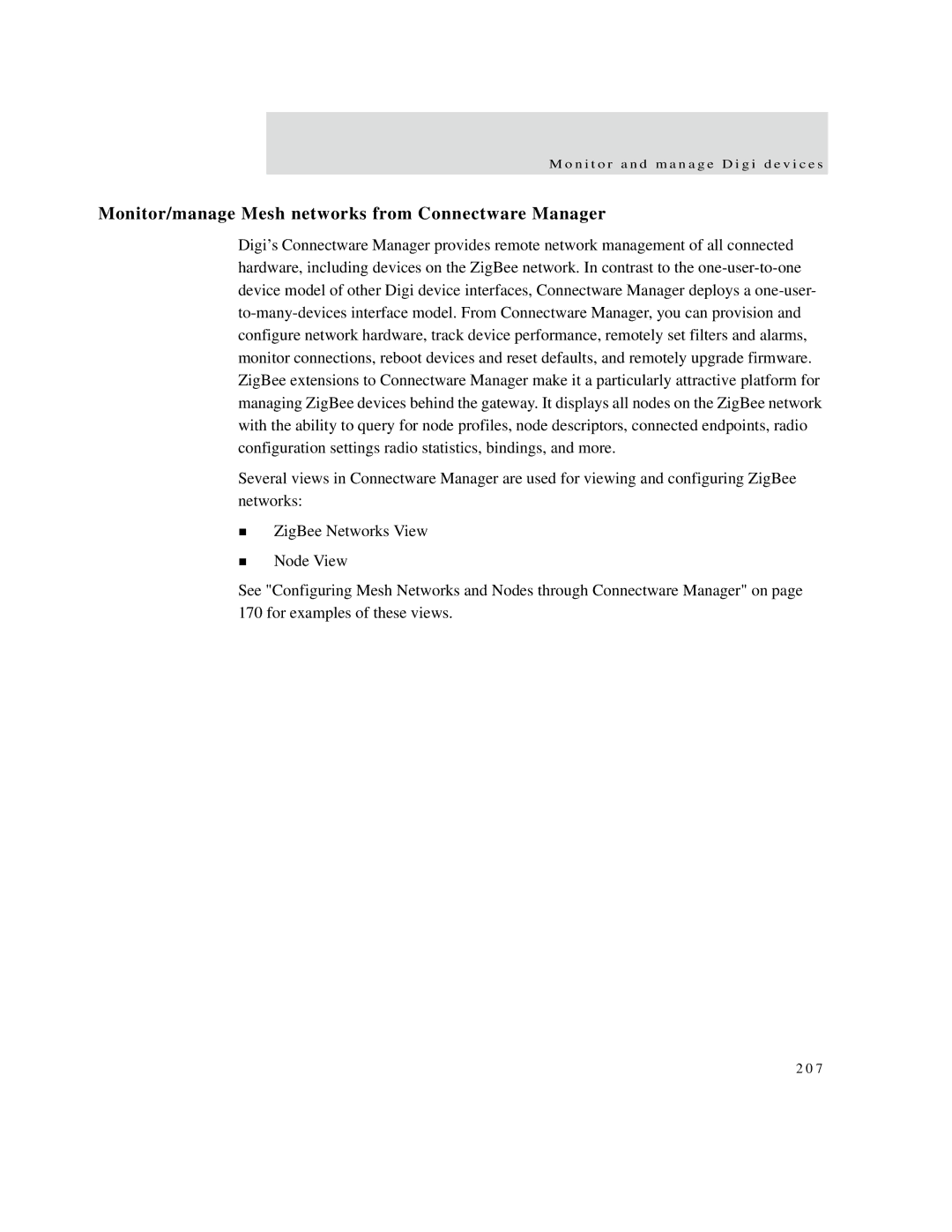 Digi X8, X4, X2 manual Monitor/manage Mesh networks from Connectware Manager 