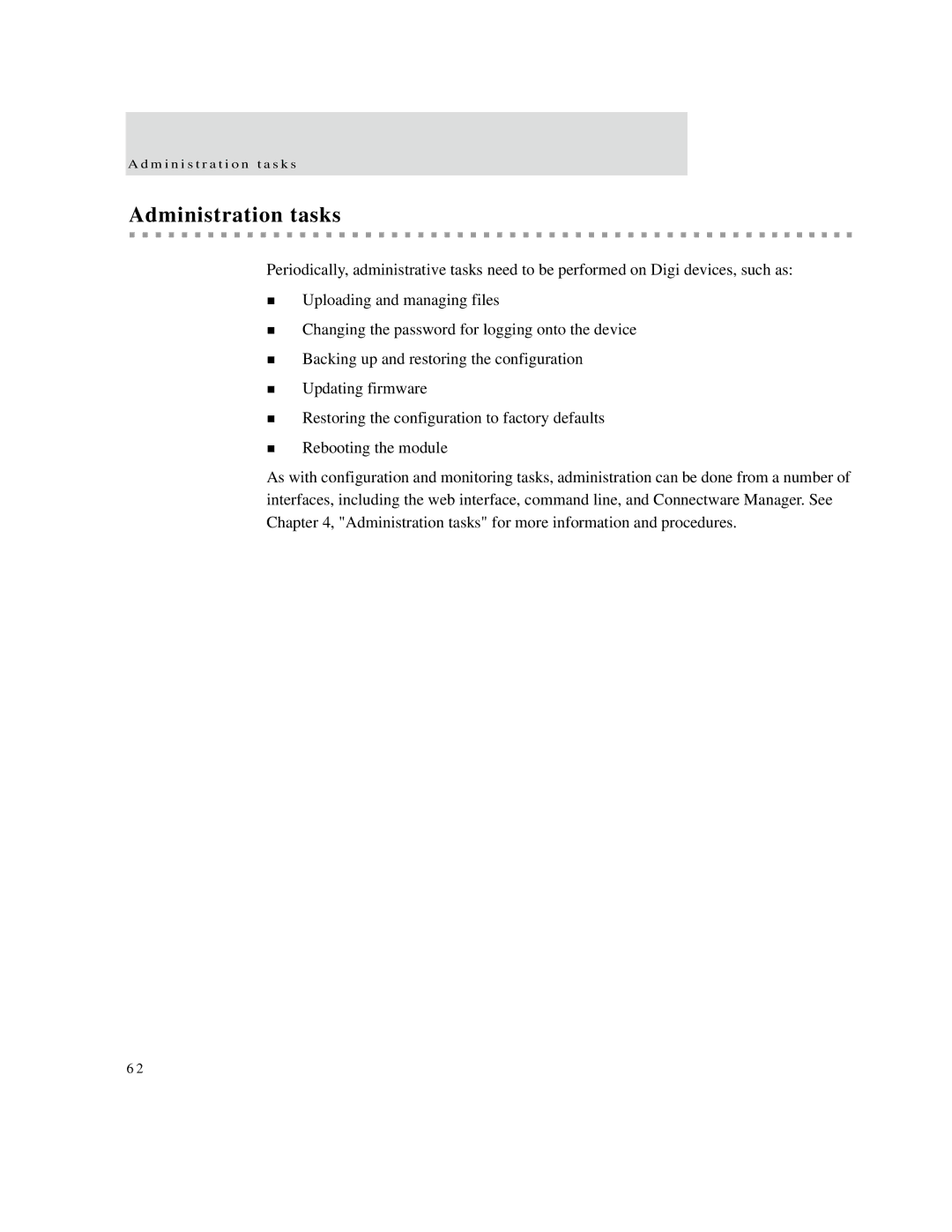 Digi X2, X8, X4 manual Administration tasks 