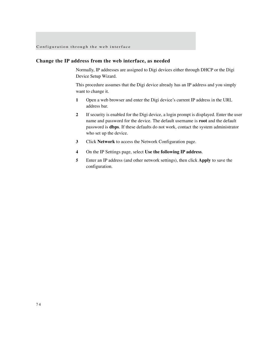 Digi X2, X8, X4 manual Change the IP address from the web interface, as needed 