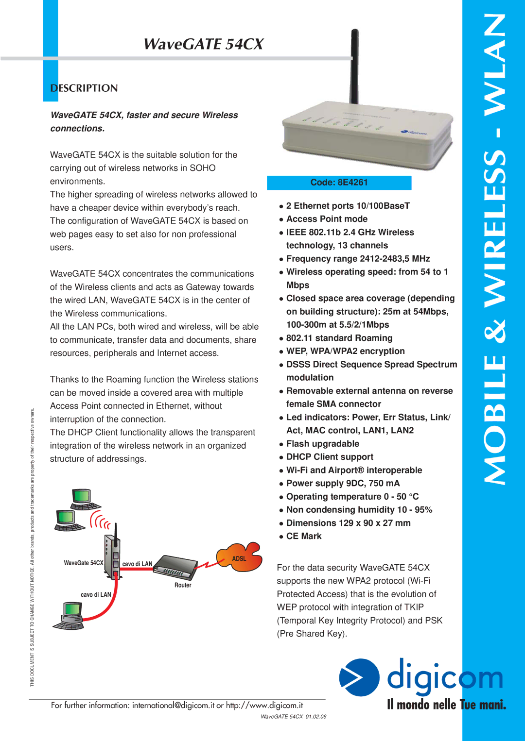 Digicom dimensions Wlan, Description, WaveGATE 54CX, faster and secure Wireless Connections 