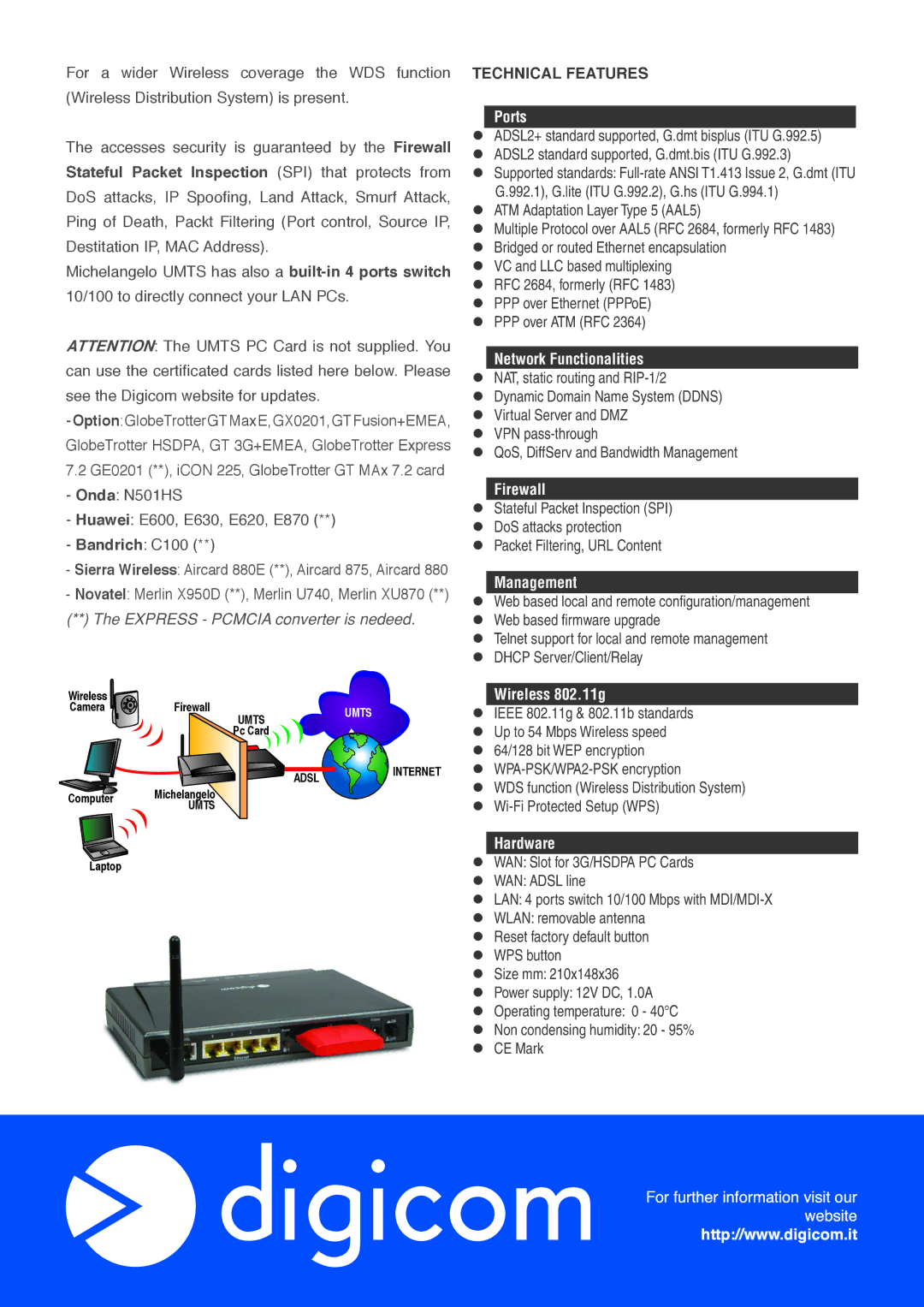 Digicom 8E4389 manual Technical Features 