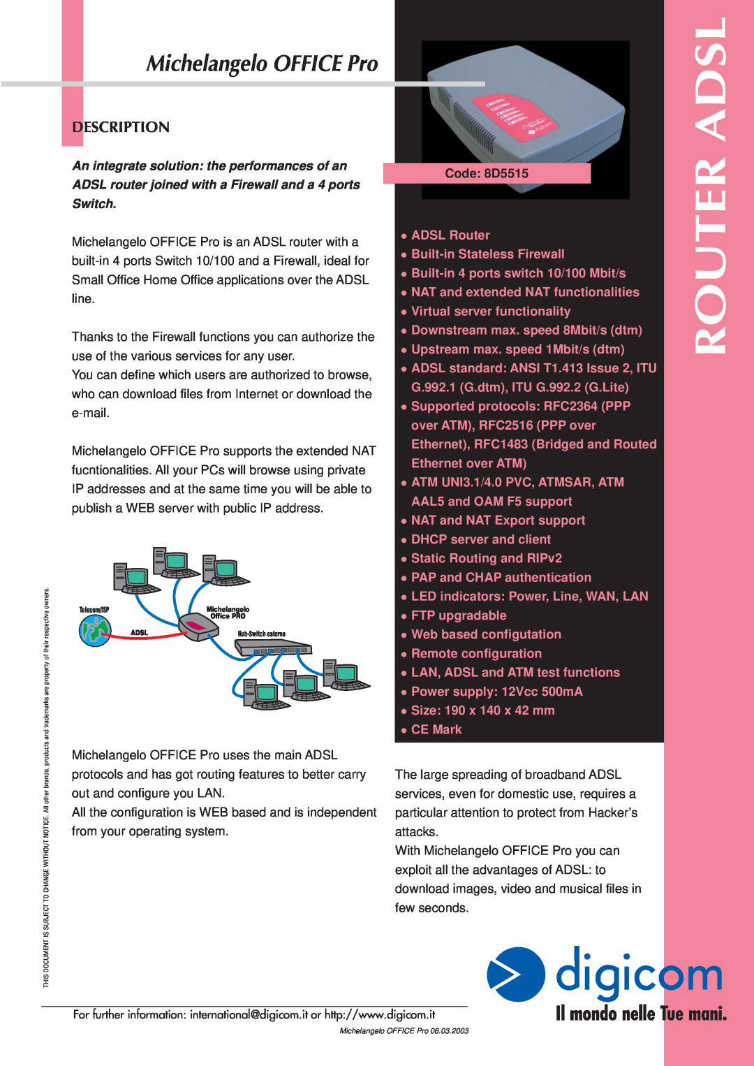 Digicom ADSL Router manual Adsl, Michelangelo OFFICE Pro, Description, An integrate solution the performances of an 