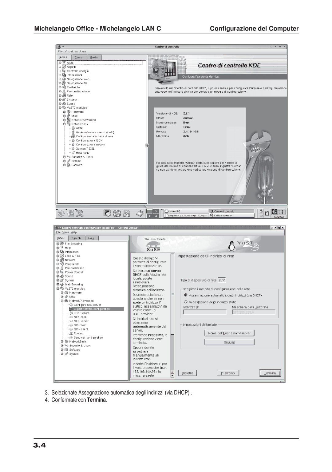 Digicom ADSL manual Michelangelo Office Michelangelo LAN C 