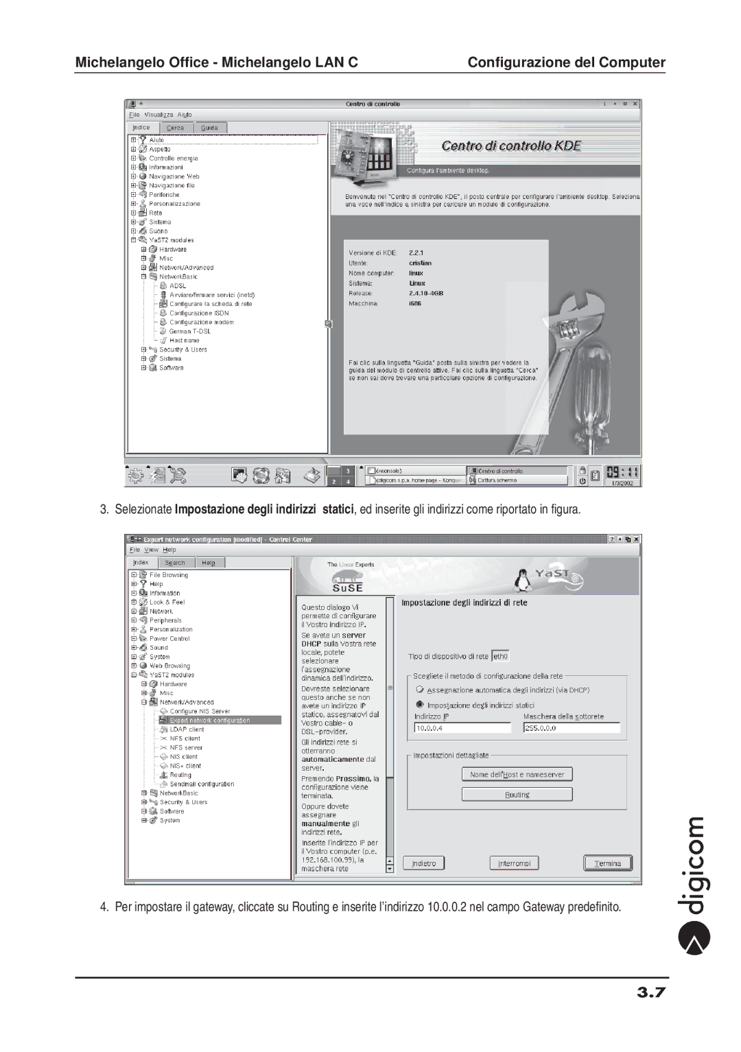 Digicom ADSL manual Michelangelo Office Michelangelo LAN C 