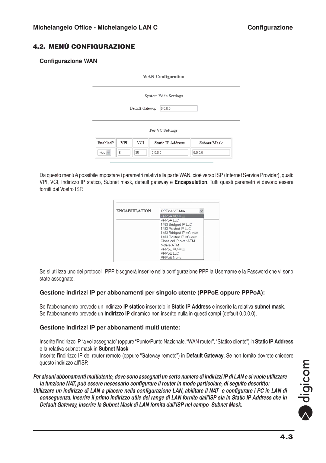 Digicom ADSL manual Configurazione WAN, Gestione indirizzi IP per abbonamenti multi utente 