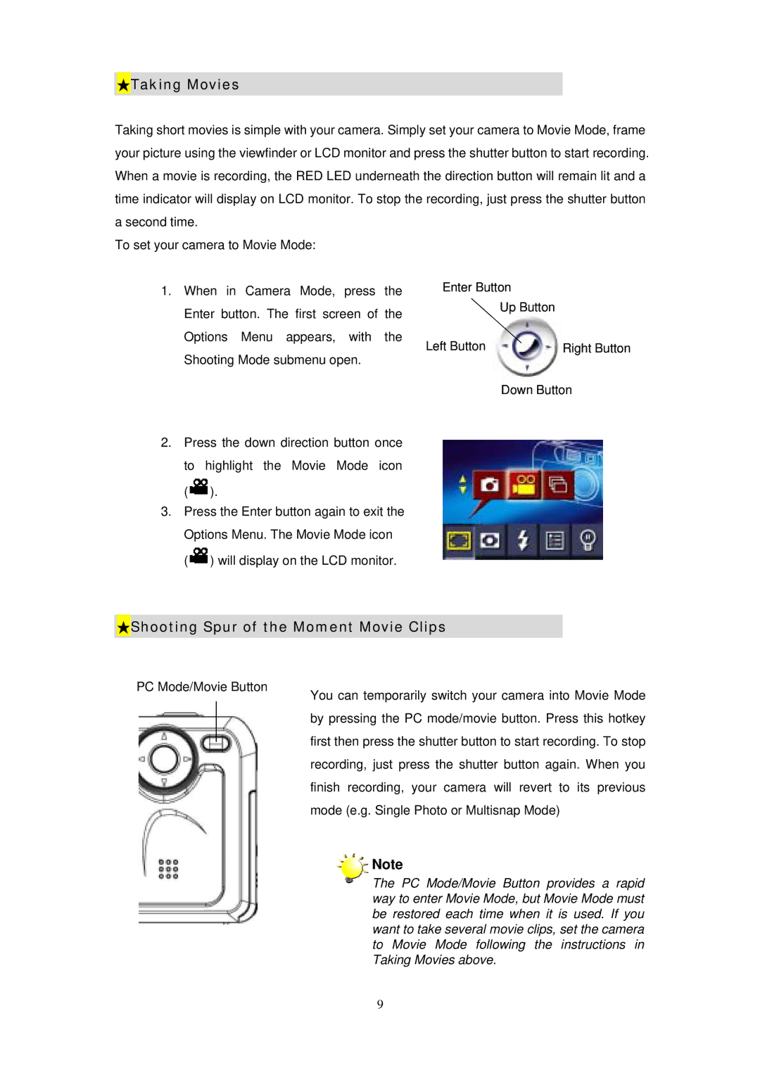 Digicom ES3310 manual Taking Movies, Shooting Spur of the Moment Movie Clips 