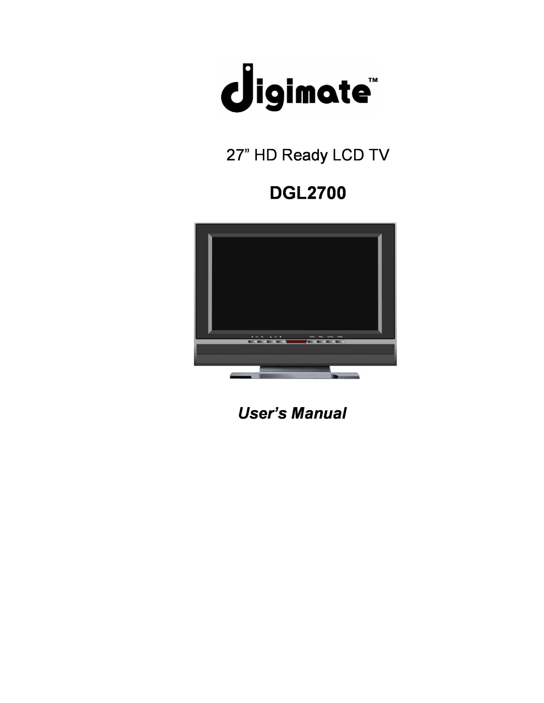 Digimate DGL2700 manual 27” HD Ready LCD TV, User’s Manual 