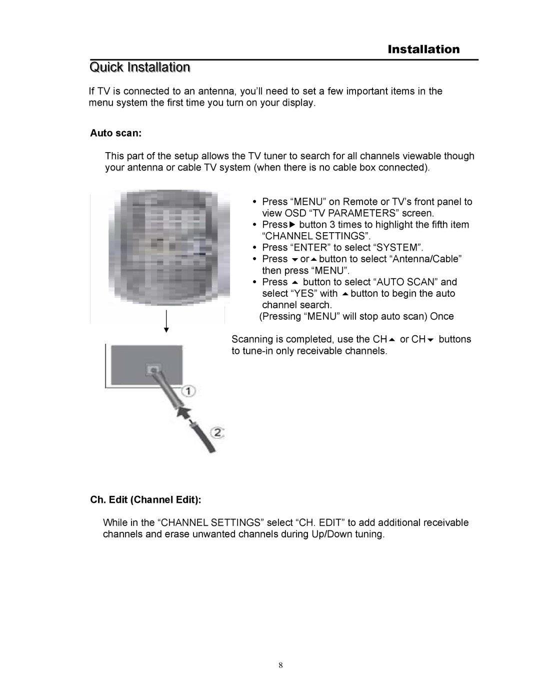 Digimate DGL3704M manual Quick Installation, Auto scan, Ch. Edit Channel Edit 