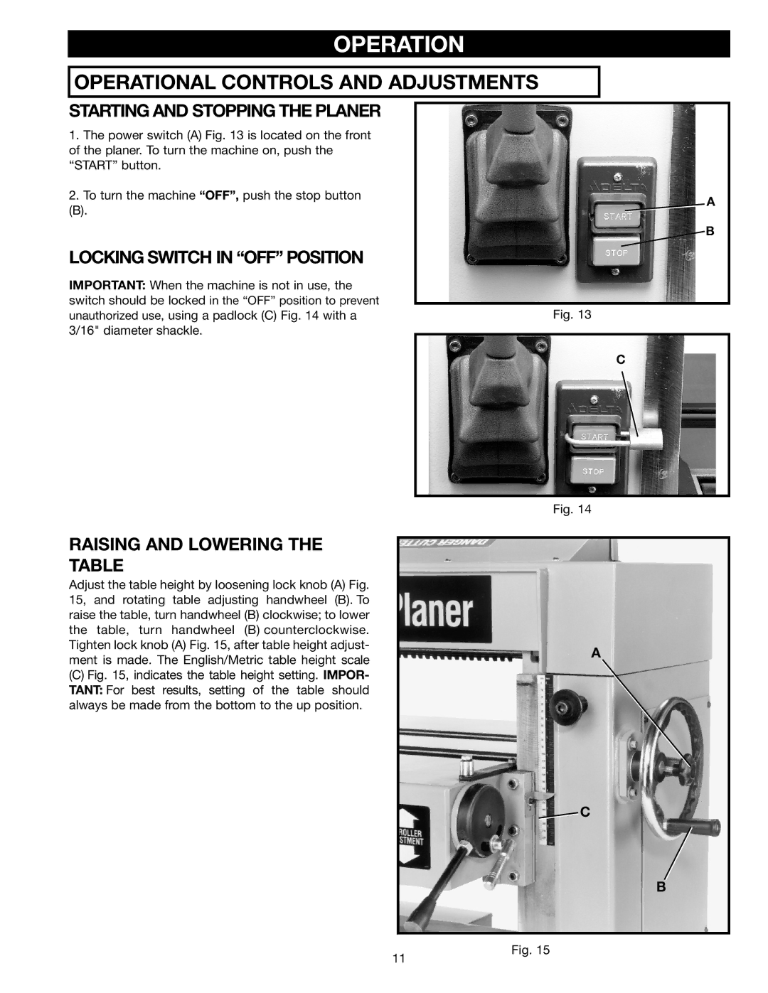 Digimerge 22-470 instruction manual Operation, Starting and Stopping the Planer, Locking Switch in OFF Position 