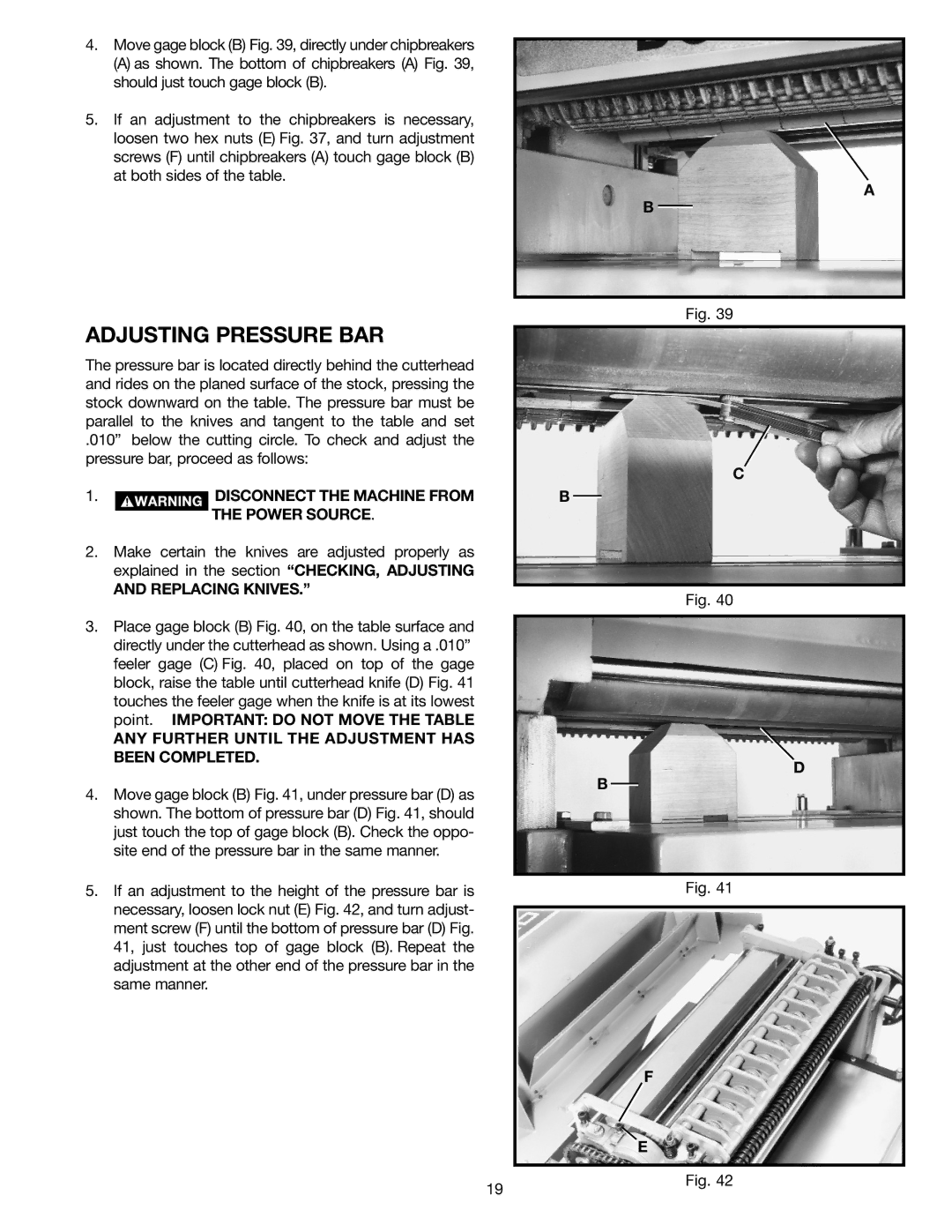 Digimerge 22-470 Adjusting Pressure BAR, Replacing Knives, ANY Further Until the Adjustment has Been Completed 