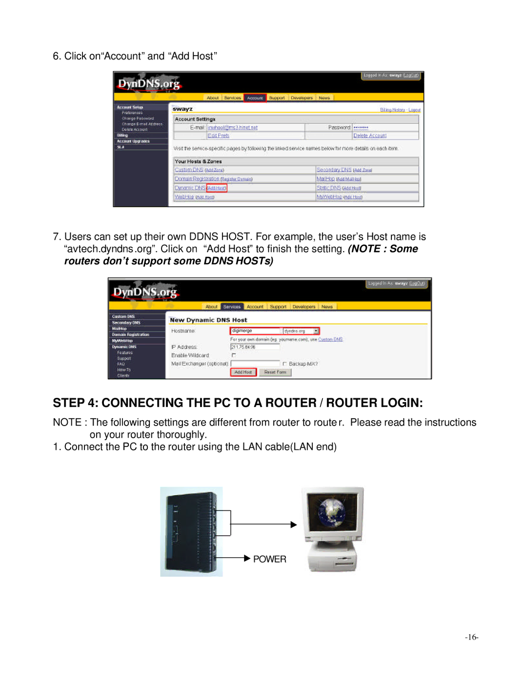 Digimerge D4202 user manual Connecting the PC to a Router / Router Login 