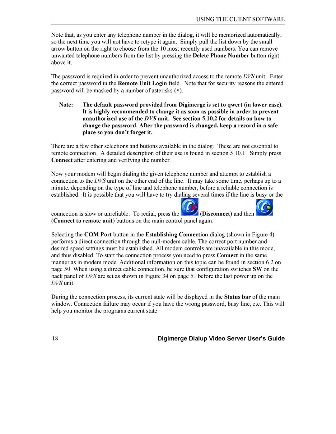 Digimerge DGRT400 user manual Using the Client Software 