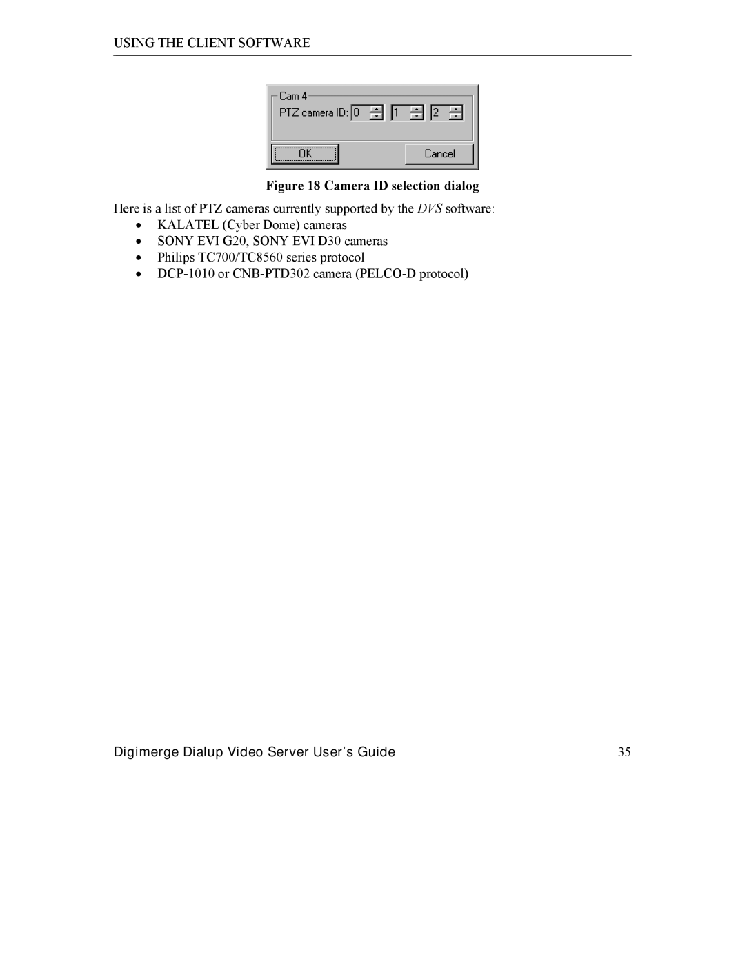 Digimerge DGRT400 user manual Camera ID selection dialog 